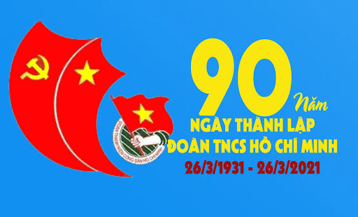 Đề cương tuyên truyền kỷ niệm 90 năm Ngày thành lập Đoàn Thanh niên Cộng sản Hồ Chí Minh (26/3/1931 – 26/3/2021)